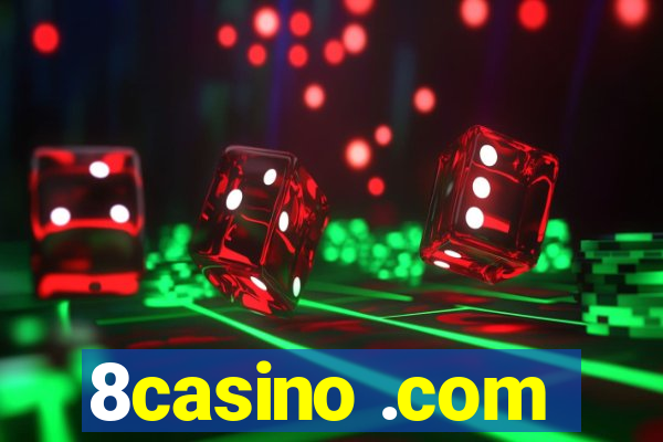 8casino .com