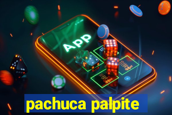 pachuca palpite