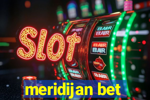 meridijan bet