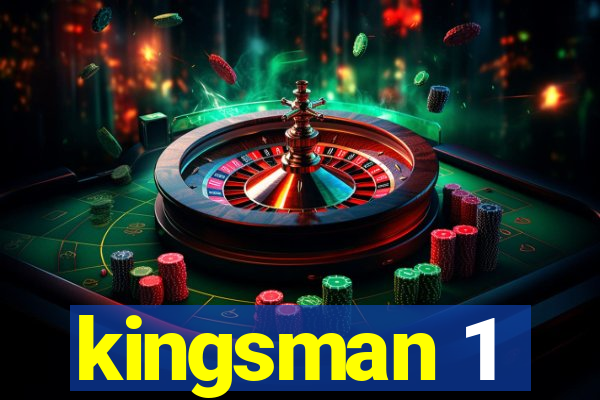 kingsman 1