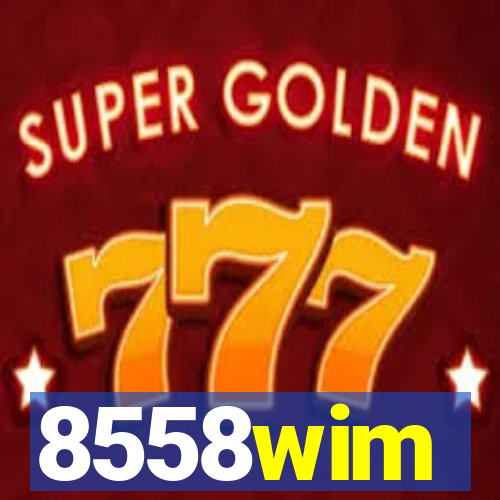 8558wim