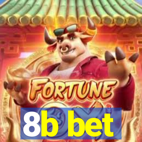 8b bet