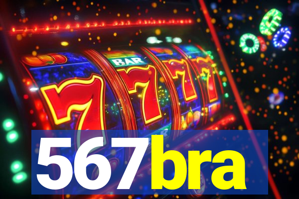 567bra