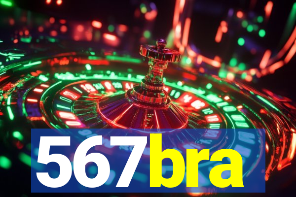 567bra