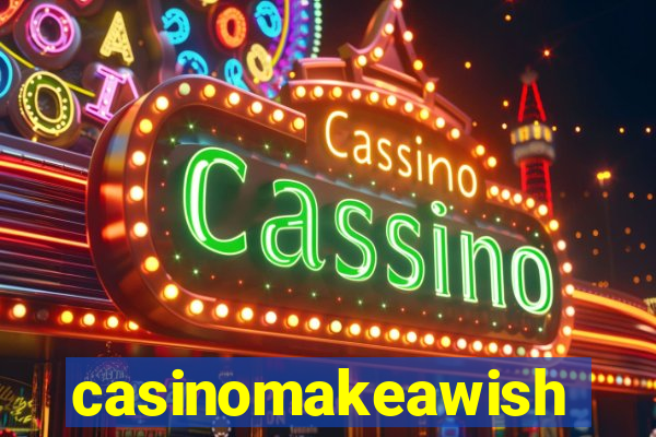 casinomakeawish