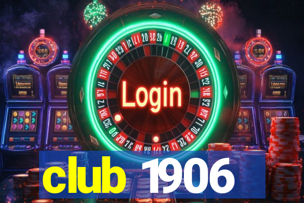 club 1906