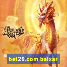 bet29.com baixar