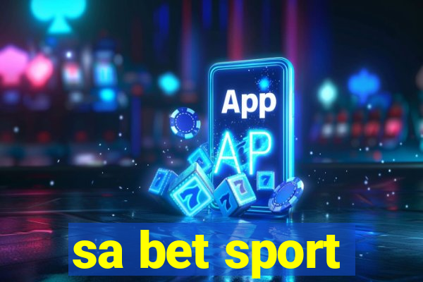 sa bet sport