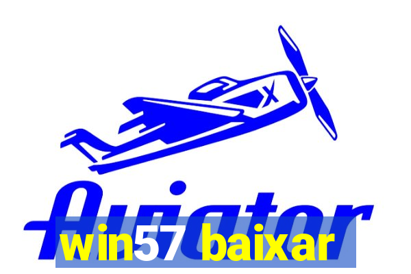 win57 baixar