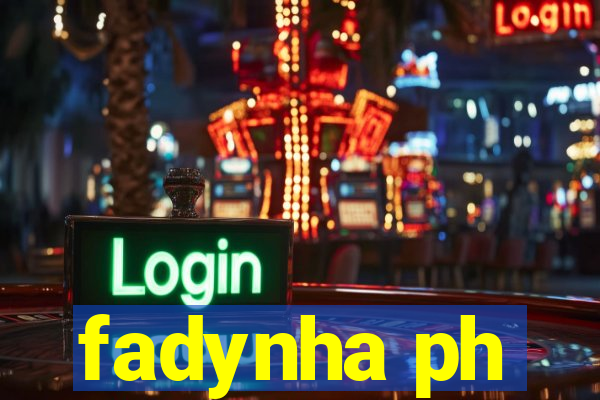 fadynha ph