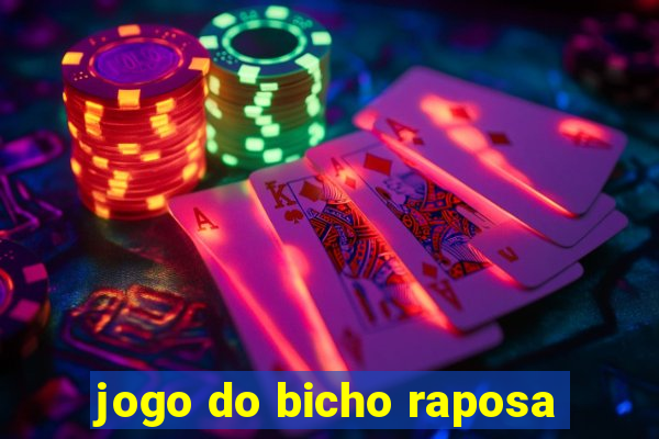 jogo do bicho raposa