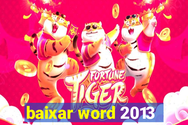 baixar word 2013