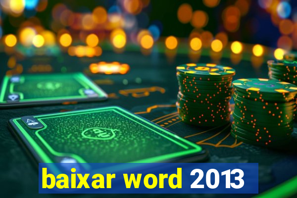 baixar word 2013