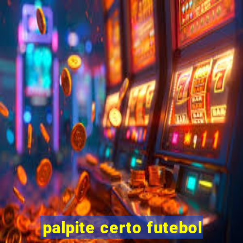 palpite certo futebol