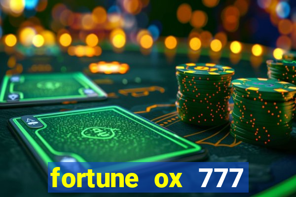 fortune ox 777 fortuna 77