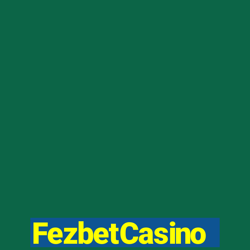 FezbetCasino