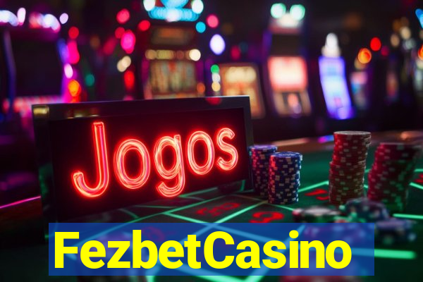 FezbetCasino