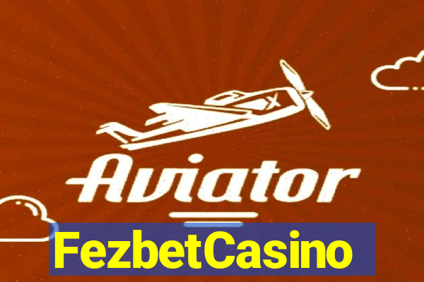 FezbetCasino