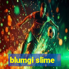 blumgi slime