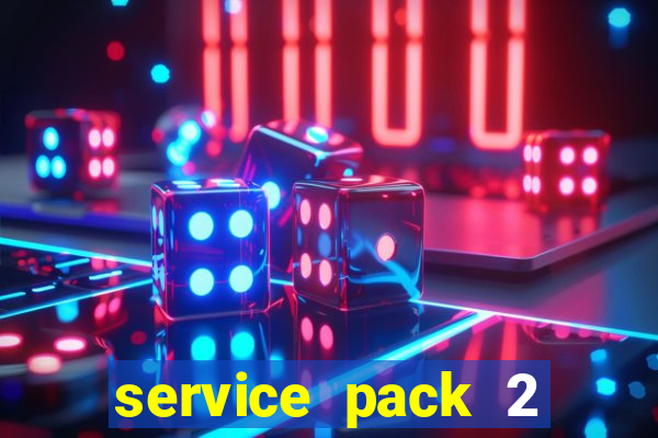 service pack 2 windows 7 64 bits download