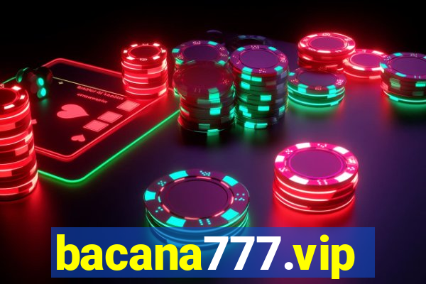 bacana777.vip