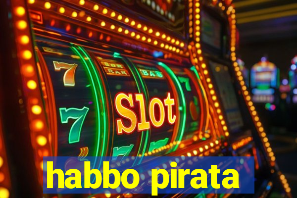 habbo pirata