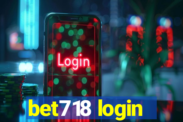 bet718 login