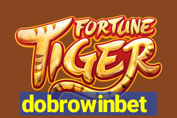 dobrowinbet