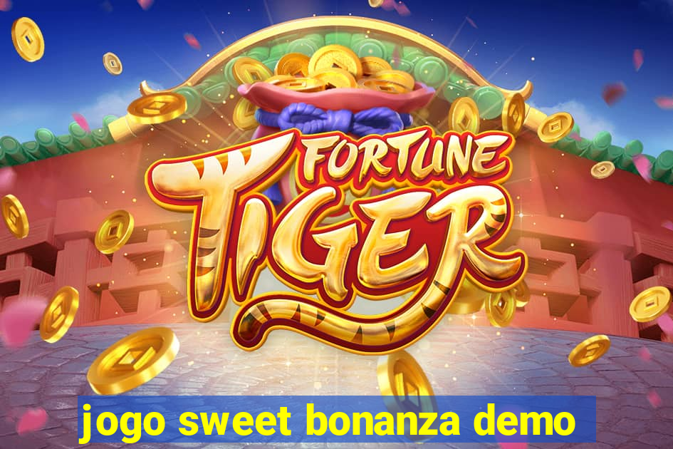 jogo sweet bonanza demo