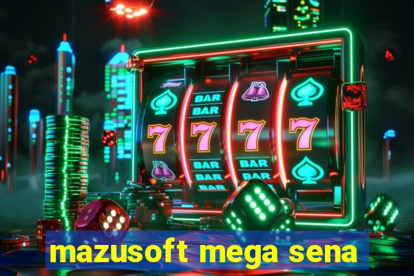 mazusoft mega sena