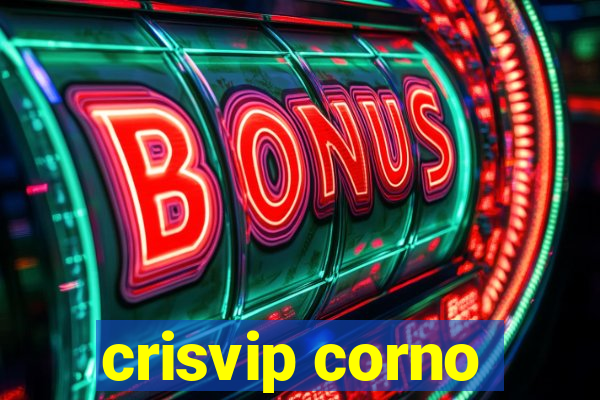 crisvip corno