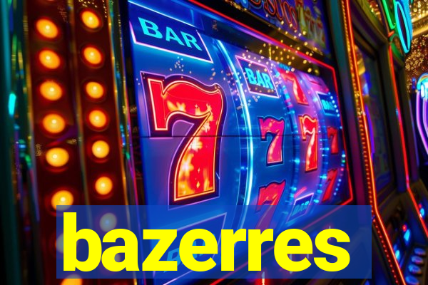 bazerres