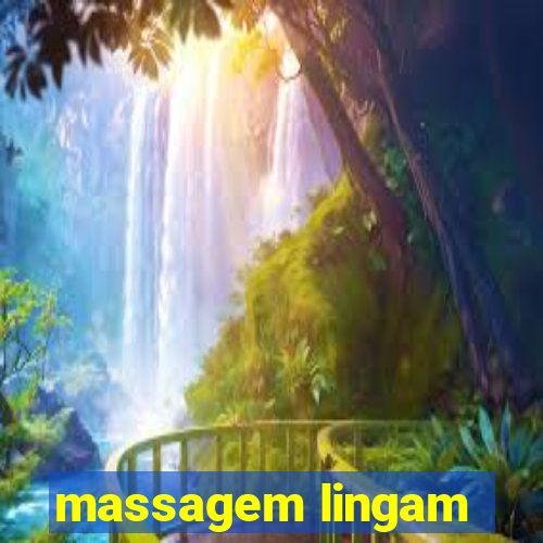 massagem lingam