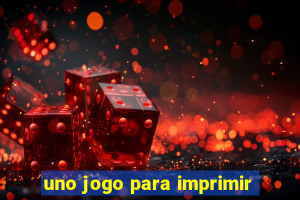 uno jogo para imprimir