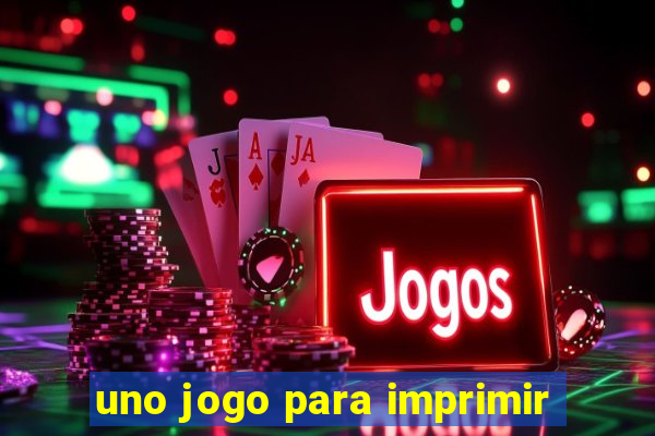 uno jogo para imprimir