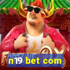 n19 bet com