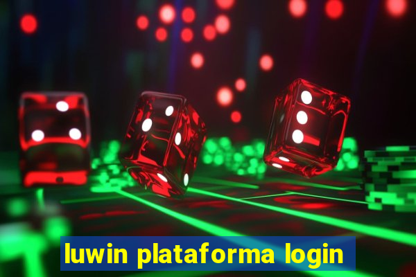 luwin plataforma login