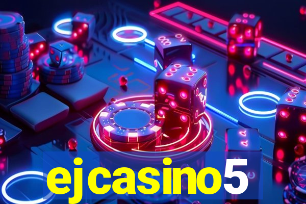 ejcasino5