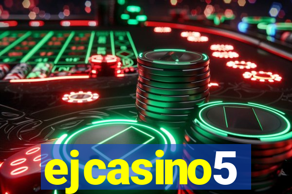 ejcasino5