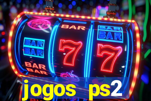 jogos ps2 traduzidos pt br