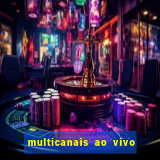 multicanais ao vivo jogo do flamengo