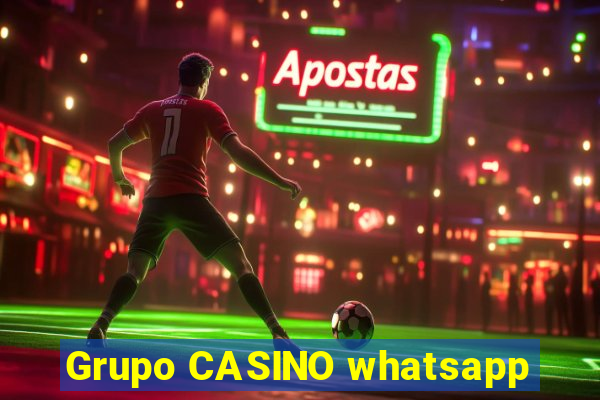 Grupo CASINO whatsapp