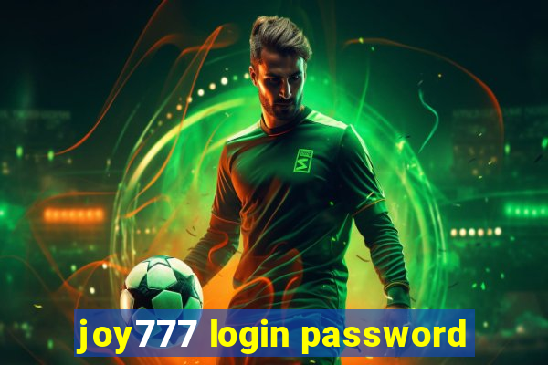 joy777 login password