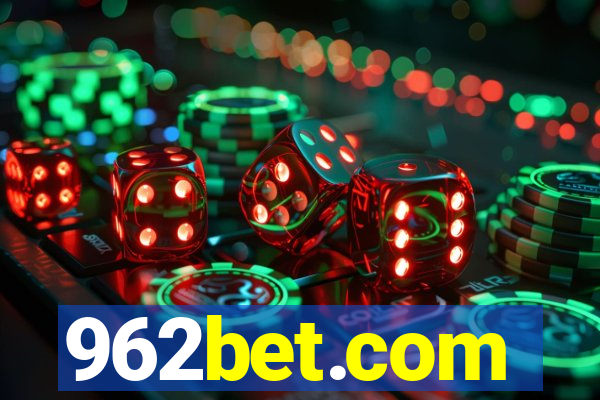 962bet.com