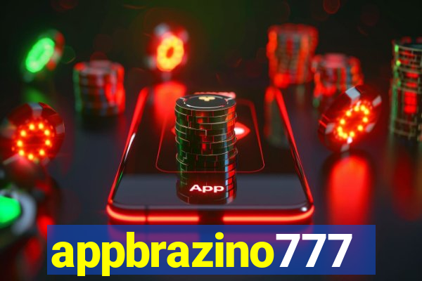 appbrazino777