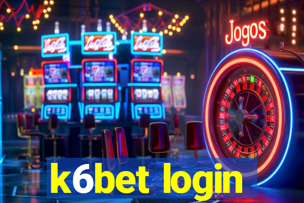 k6bet login