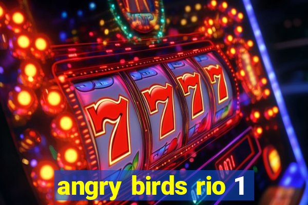 angry birds rio 1