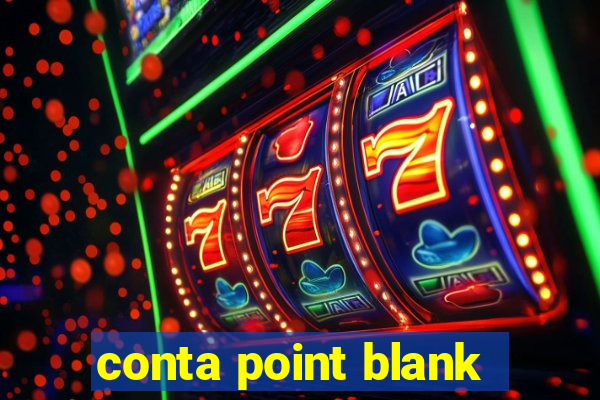 conta point blank