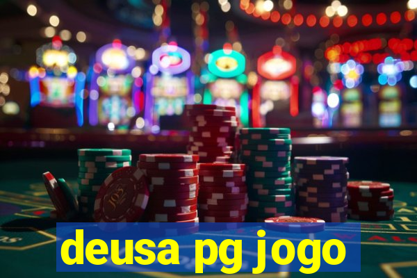 deusa pg jogo