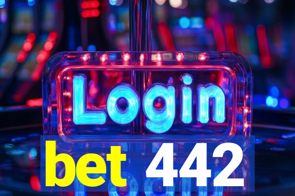 bet 442